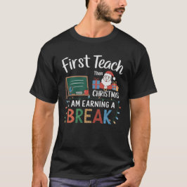Lehrer Weihnachtsbause Gemütliche Winterpause Sarc T-Shirt