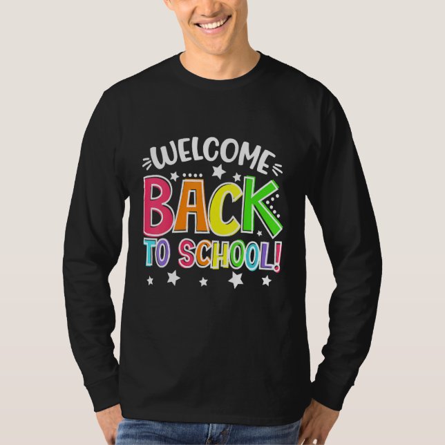 Lehrer willkommen zum ersten Schultag T-Shirt (Vorderseite)