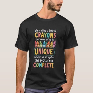 Lehrer - Wir sind wie eine Schachtel Buntstifte T-Shirt