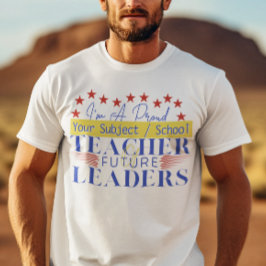 Lehrer zukünftiger Führungskräfte - Viertklässler T-Shirt