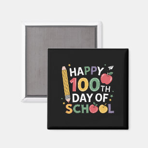 Lehrer zum 100. Schultag Glücklicher 100 Tage Magnet