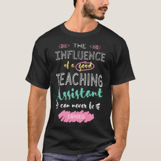 Lehrerassistenzwertschätzung gibt den Einfluss T-Shirt