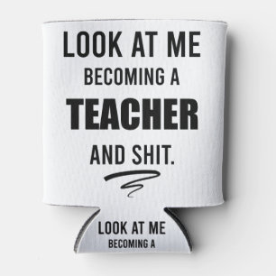 Lehrerexamen-Geschenk Lustiges Lehrergeschenk T-Sh Dosenkühler