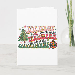 Lehrergeschenk Fröhlichste Gruppe von Lehrern Karte