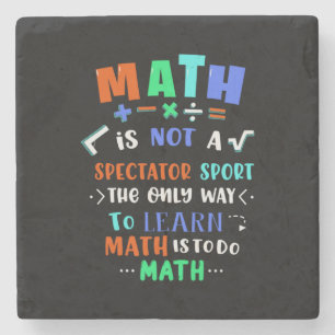 Lehrergeschenk Mathematik ist nicht Spektakel Steinuntersetzer