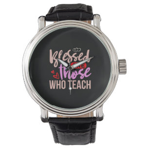 Lehrerin Art gesegnet sind diejenigen, die unterri Armbanduhr