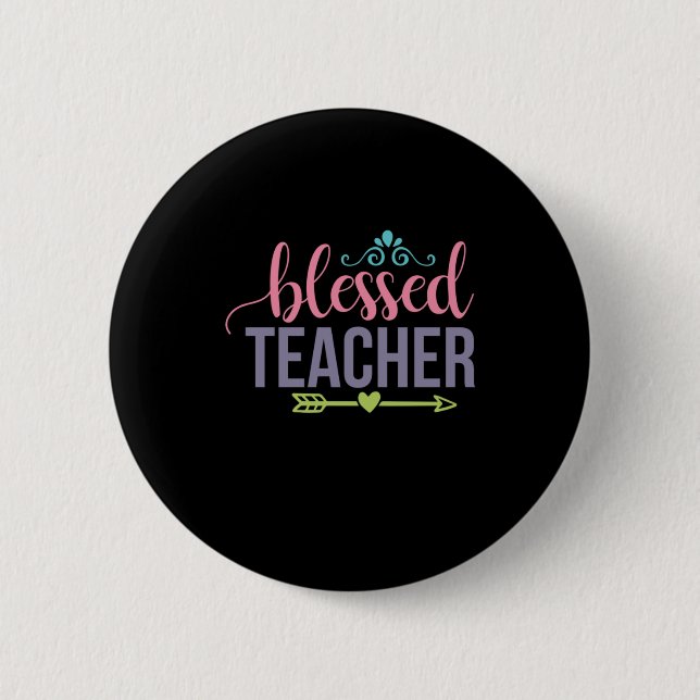 Lehrerin Art gesegnete Lehrerin Button (Vorderseite)