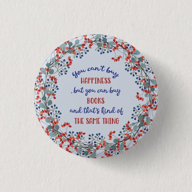 Lehrerin Bibliothekar Buch Lover Floral Glück Button (Vorderseite)