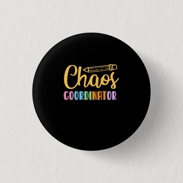 Lehrerin Chaos-Koordinator Button (Vorderseite)