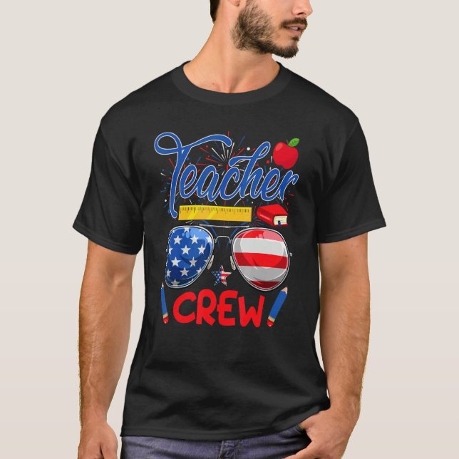 Lehrerin Crew Amerikanischer Flaggenlehrer am 4. J T-Shirt (Vorderseite)