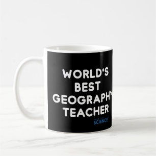 Lehrerin: Der weltbeste Geographielehrer White Kaffeetasse