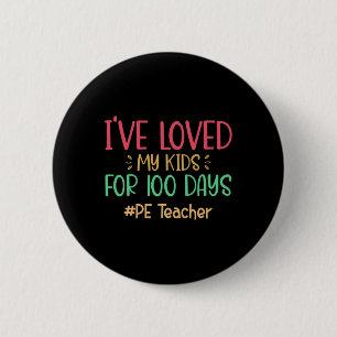 Lehrerin, die ich meine Kinder seit 100 Tagen in d Button