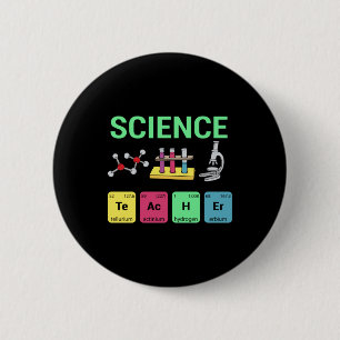 Lehrerin - Geschenk des Naturwissenschaftslehrers  Button