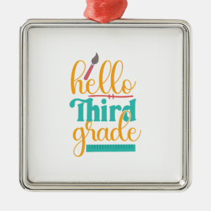Lehrerin Hallo Dritte Klasse Ornament Aus Metall