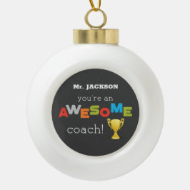 Lehrerin Lehrerin Wertschätzung Trophäe, Phantasti Keramik Kugel-Ornament