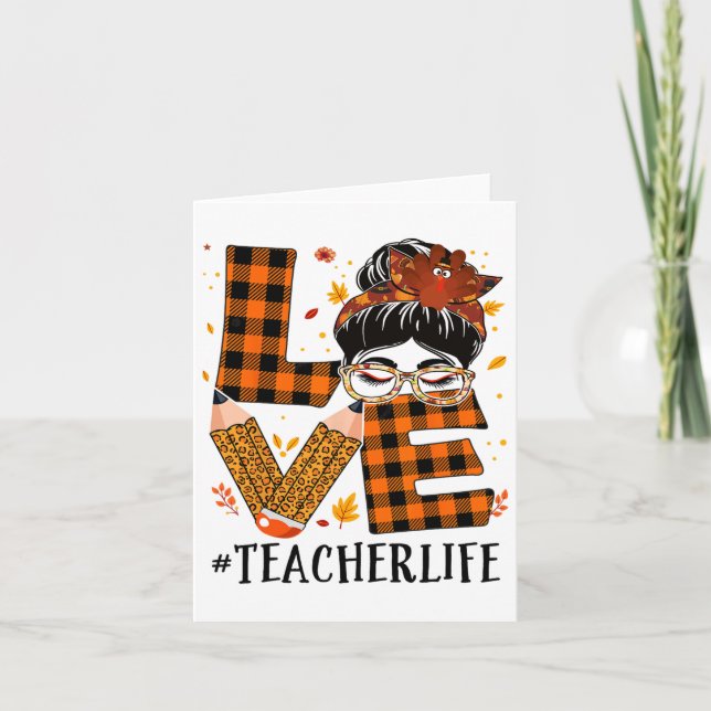 Lehrerin Liebe Messy Bun Türkei Erntedank A Karte (Vorderseite)
