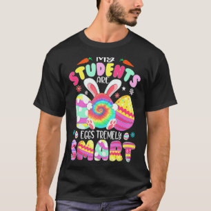 Lehrerin Meine Schüler sind Eier, die unglaublich T-Shirt