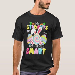 Lehrerin Meine Schüler sind Eier, die unglaublich T-Shirt