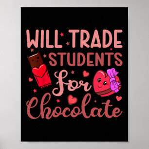 Lehrerin Valentine wird Schüler gegen Schokolade t Poster