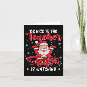 Lehrerin Weihnachten ist nett zu Lehrerin Santa is Karte
