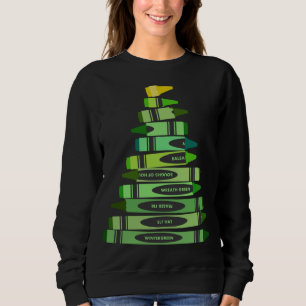 Lehrerin Weihnachtsgeschenk Crayon Tree Sweatshirt