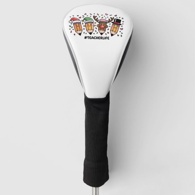 Lehrerin Weihnachtsstifte Lehrerin Leben frohe Wei Golf Headcover (Vorderseite)