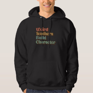 Lehrerin zurück zu ehrwürdigen Lehrern bauen Chara Hoodie