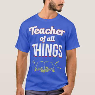 LehrerInnen lehren alles T-Shirt