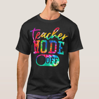 Lehrermodus am letzten Tag des Schullehrens T-Shirt