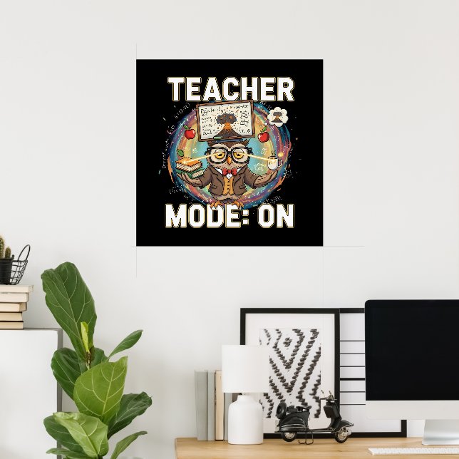 Lehrermodus: EIN – Lustiges Eulen-Lehrer-Design Poster (Heimbüro)