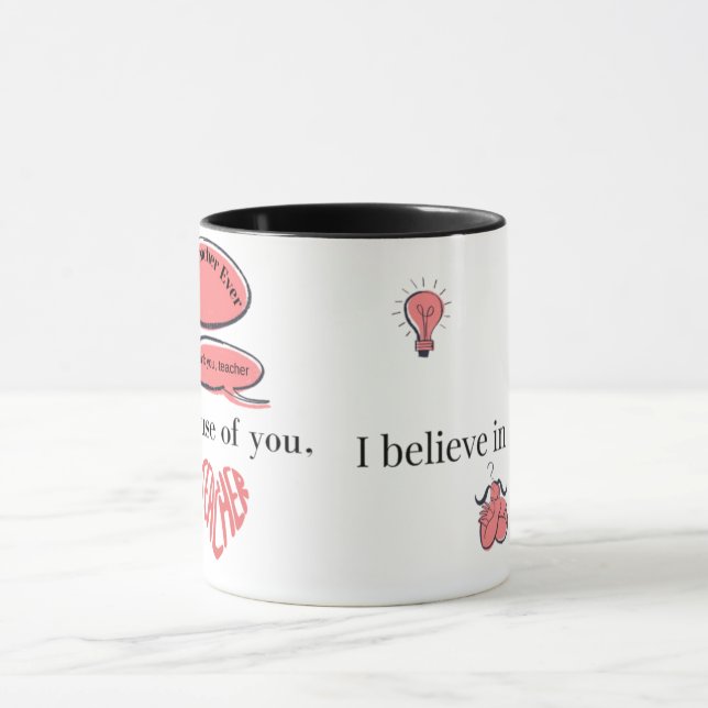 Lehrermutmachungstasse | Anpassbare Danksagung  Tasse (Zentrum)