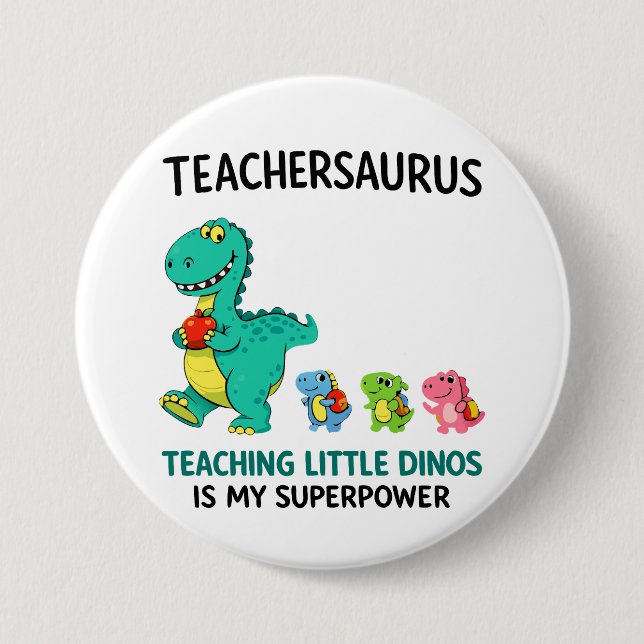 Lehrersaurus-Lehrerhumor mit kleinen Dinosauriern Button (Vorderseite)
