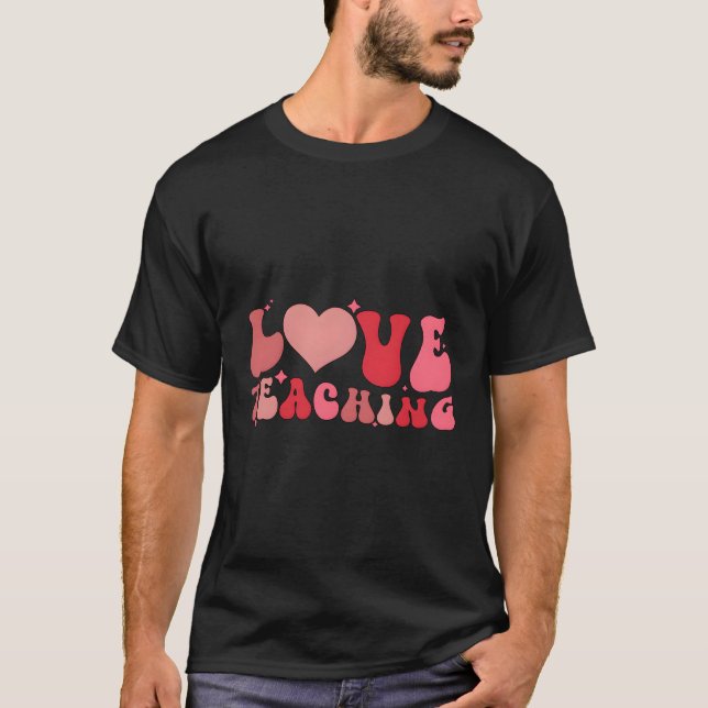 Lehrtag für Liebe T-Shirt (Vorderseite)