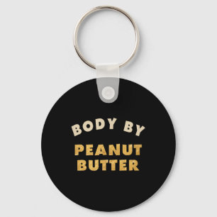 Leiche von Peanut Butter Lover Funny Workout Spaß Schlüsselanhänger