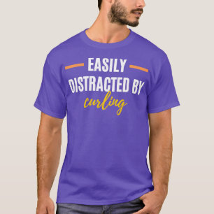 Leicht abgelenkt durch Curling perfektes Geschenk  T-Shirt