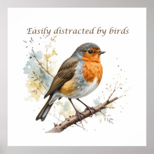 Leicht abgelenkt durch das Zitat zum Vogelspass Poster