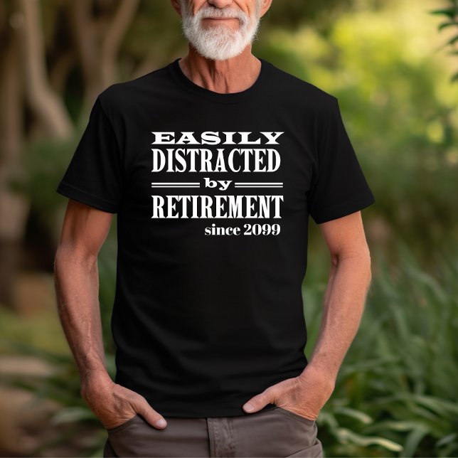Leicht abgelenkt durch die Rente Funny Party Gesch T-Shirt (Von Creator hochgeladen)