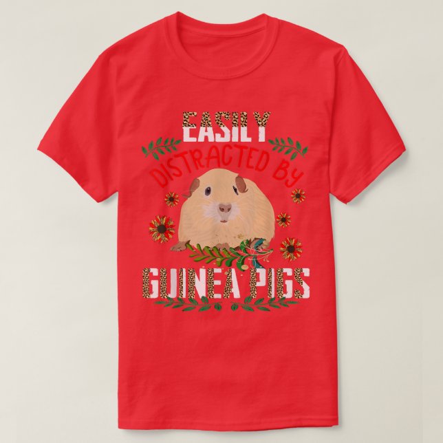 Leicht abgelenkt durch Guinea Schweine Leopard Son T-Shirt (Design vorne)