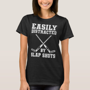 Leicht abgelenkt durch Slap Shots Zitat für einen T-Shirt