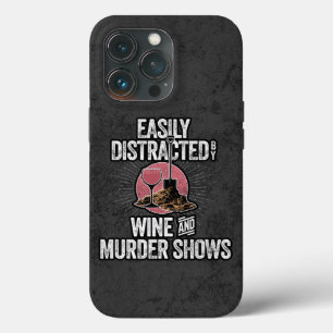 Leicht abgelenkt durch Wine and Murder Shows Case- Case-Mate iPhone Hülle