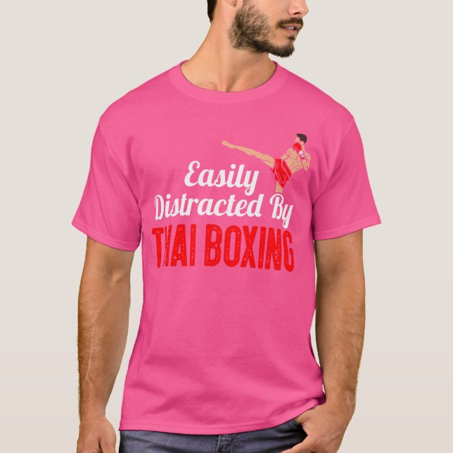 Leicht abgelenkt vom thailändischen Boxboxer T-Shirt (Vorderseite)