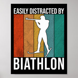 Leicht abgelenkt von Biathlon - Ski Shooting Bi Poster