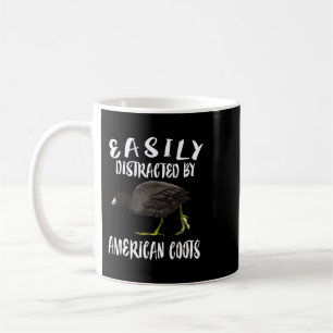 Leicht abgelenkt von der amerikanischen Coots Bird Kaffeetasse