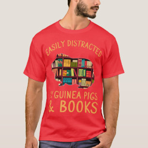 Leicht abgelenkt von Guinea Pigs & Books Lov T-Shirt