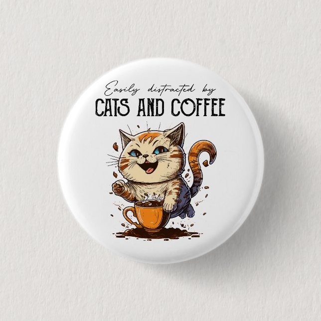 Leicht abgelenkt von Katzen und Kaffeekatzen Liebh Button (Vorderseite)