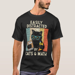 Leicht abgelenkt von Katzen und Mathe Cat & Mathe  T-Shirt