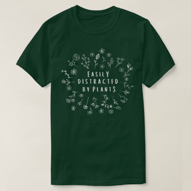 Leicht abgelenkt von Pflanze Gärtner Geschenke Gar T-Shirt (Design vorne)