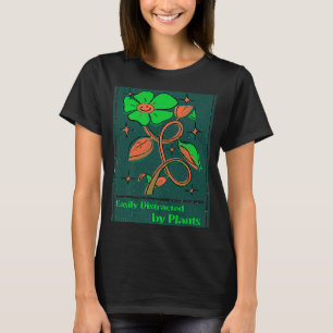 Leicht abgelenkt von Pflanze Gärtner Pflanze Vinta T-Shirt