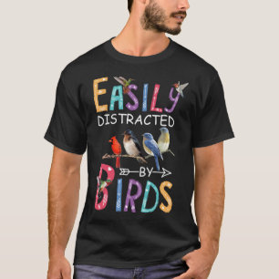 Leicht abgelenkt von Vögeln Funny Bird T-Shirt