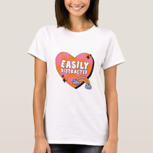 Leicht Ablenkbar Lustiger ADHD-Spruch T-Shirt